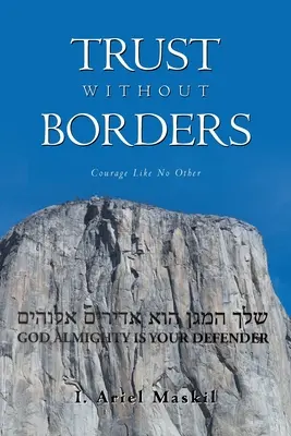 Dôvera bez hraníc: Odvaha ako žiadna iná - Trust Without Borders: Courage Like No Other