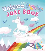 Kniha vtipov o jednorožcoch - Unicorn Poop Joke Book