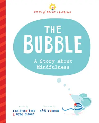 Príliš veľa bublín: Príbeh o všímavosti (A Story about Mindfulness) - Too Many Bubbles: A Story about Mindfulness