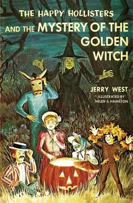 Šťastní Hollisterovci a záhada zlatej čarodejnice - The Happy Hollisters and the Mystery of the Golden Witch