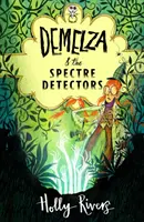 Demelza a detektory prízrakov - Demelza and the Spectre Detectors