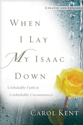 Keď položím svojho Izáka - When I Lay My Isaac Down
