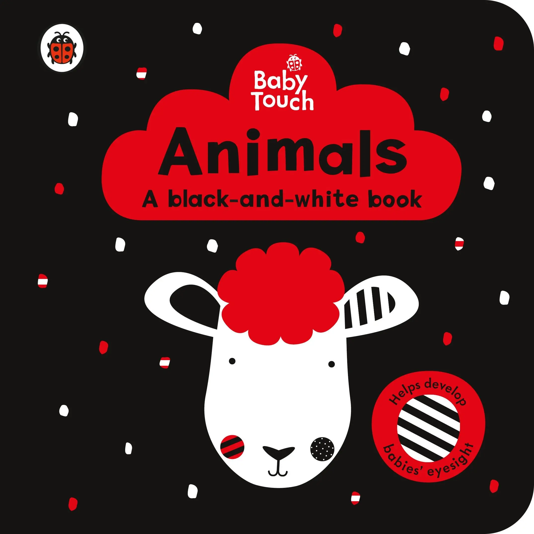 Baby Touch: Zvieratká: čiernobiela kniha - Baby Touch: Animals: a black-and-white book