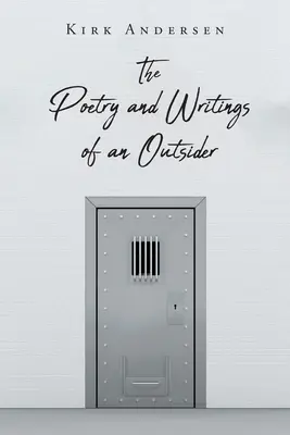 Poézia a spisy outsidera - The Poetry and Writings of an Outsider