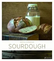 Kváskové cesto: Štyri dni k šťastiu - Sourdough: Four Days to Happiness