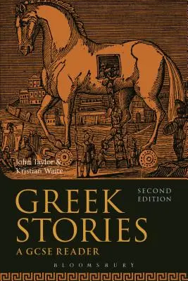 Grécke príbehy: A GCSE Reader - Greek Stories: A GCSE Reader