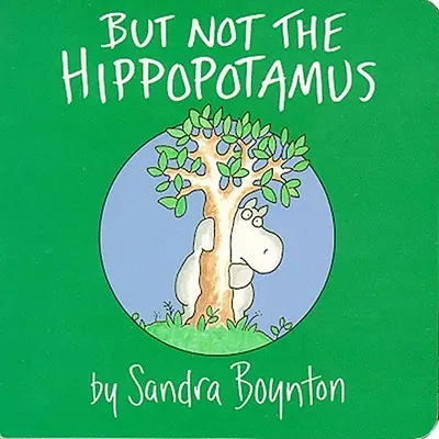 Ale nie hroch - But Not the Hippopotamus