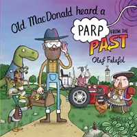 Starý MacDonald počul parpu z minulosti - Old MacDonald Heard a Parp from the Past