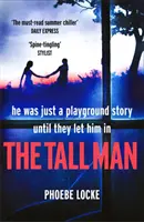 Vysoký muž - „povinná“ kniha, ktorá vás strhne a nedokážete ju odložiť - Tall Man - The 'must-read' gripping page-turner you won't be able to put down