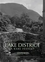 Lake District - Vzácny pohľad - Lake District - A Rare Insight