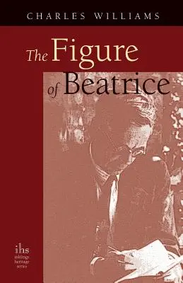 Postava Beatrice: Štúdia o Dantovi - The Figure of Beatrice: A Study in Dante