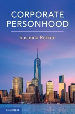 Korporátna osobnosť - Corporate Personhood