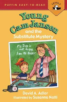 Mladý CAM Jansen a záhada náhradníka - Young CAM Jansen and the Substitute Mystery