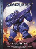 Starcraft: 1: Legendy Blizzardu - Starcraft: Frontline Vol. 1: Blizzard Legends