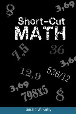 Matematika v skratke - Short-Cut Math