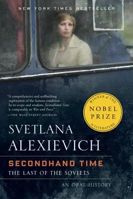 Čas z druhej ruky: Poslední Sovieti - Secondhand Time: The Last of the Soviets