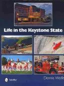 Život v štáte Keystone - Life in the Keystone State