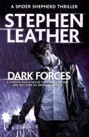 Temné sily: 13. triler o pavúčom pastierovi - Dark Forces: The 13th Spider Shepherd Thriller