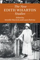 Nové štúdie o Edith Whartonovej - The New Edith Wharton Studies