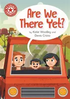 Už sme tam? - Samostatné čítanie Červená 2 - Are We There Yet? - Independent Reading Red 2