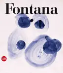 Lucio Fontana: Katalóg prác na papieri - Lucio Fontana: Catalogue Raisonne of the Works on Paper