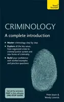 Kriminológia: Úplný úvod: Teach Yourself (Naučte sa sami) - Criminology: A Complete Introduction: Teach Yourself