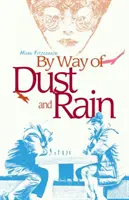 Cestou prachu a dažďa - By Way of Dust and Rain
