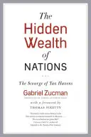 Skryté bohatstvo národov: Bič daňových rajov - The Hidden Wealth of Nations: The Scourge of Tax Havens