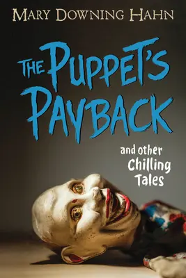 Bábková odplata a iné mrazivé príbehy - The Puppet's Payback and Other Chilling Tales