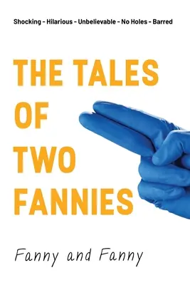 Príbehy dvoch fanyniek - The Tales Of Two Fannies