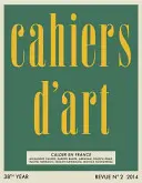 Cahiers d'Art N1, 2015: Calder vo Francúzsku - Cahiers d'Art N1, 2015: Calder in France