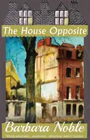 Dom oproti - The House Opposite