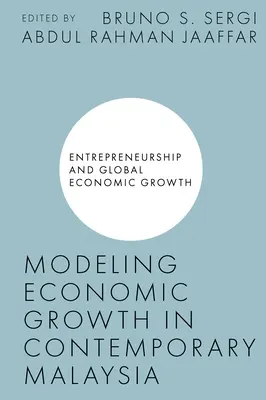 Modelovanie hospodárskeho rastu v súčasnej Malajzii - Modeling Economic Growth in Contemporary Malaysia