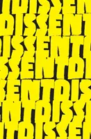 The Verso Book of Dissent (Kniha o disente): Kniha Verso: Revolučné slová z troch tisícročí vzbury a odporu - The Verso Book of Dissent: Revolutionary Words from Three Millennia of Rebellion and Resistance