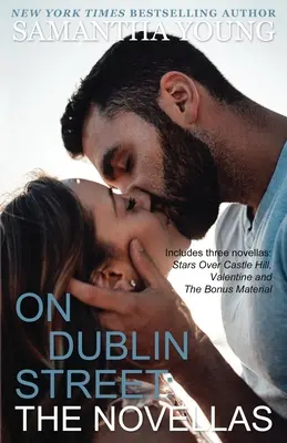 Na Dublinskej ulici: The Novellas - On Dublin Street: The Novellas