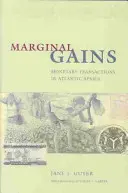 Marginálne zisky: Menové transakcie v atlantickej Afrike - Marginal Gains: Monetary Transactions in Atlantic Africa