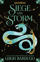 Tieň a kosť: Obliehanie a búrka - kniha 2 - Shadow and Bone: Siege and Storm - Book 2