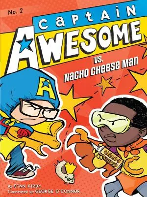Kapitán Úžasný vs. Nacho Cheese Man, 2 - Captain Awesome vs. Nacho Cheese Man, 2