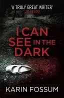 Vidím v tme - I Can See in the Dark