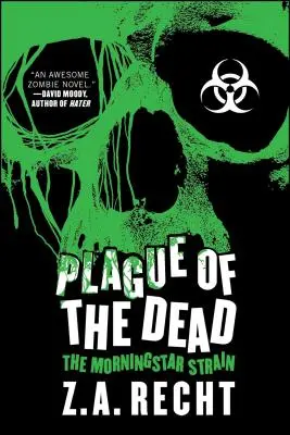 Mor mŕtvych: Sága Morningstar - Plague of the Dead: The Morningstar Saga