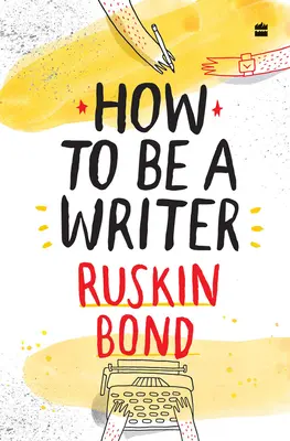 Ako sa stať spisovateľom - How to Be a Writer
