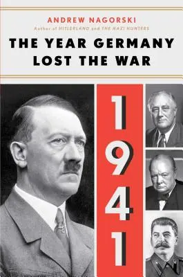 1941: Rok, keď Nemecko prehralo vojnu - 1941: The Year Germany Lost the War