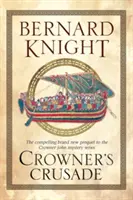 Crownerova krížová výprava - Crowner's Crusade