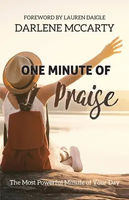 Minúta chvály: Najsilnejšia minúta vášho dňa - One Minute of Praise: The Most Powerful Minute of Your Day