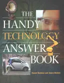 Praktická kniha odpovedí o technológiách - The Handy Technology Answer Book