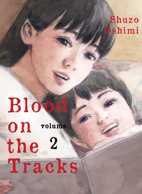 Krv na koľajniciach, 2. diel - Blood on the Tracks, Volume 2
