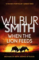 Keď sa lev kŕmi - Courtneyho séria 1 - When the Lion Feeds - The Courtney Series 1