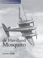 De Havilland Mosquito - ilustrovaná história - De Havilland Mosquito - An Illustrated History