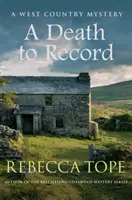 Smrť, ktorú treba zaznamenať - A Death to Record