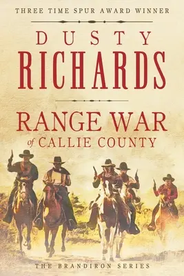 Vojna v okolí Callie County - Range War of Callie County
